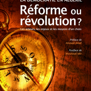 Algérie réforme ou révolution