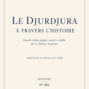Le Djurdjura à travers l’histoire
